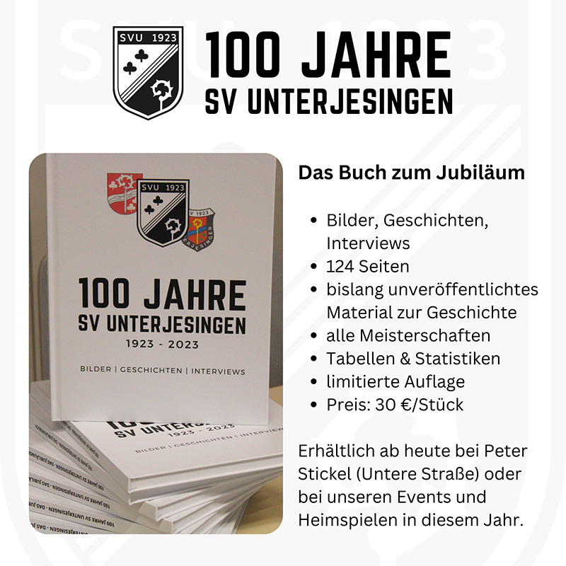 100 Jahre SV Unterjesingen - Festbuch